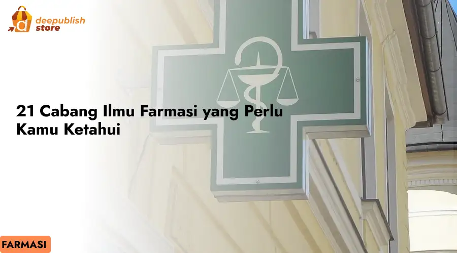 21 Cabang Ilmu Farmasi yang Perlu Kamu Ketahui – Eandy Network