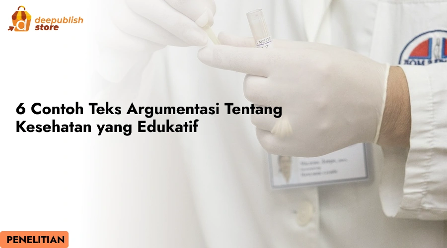 6 Contoh Teks Argumentasi Tentang Kesehatan yang Edukatif – Eandy Network