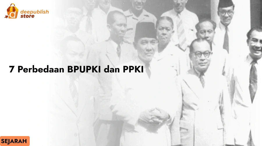 7 Perbedaan BPUPKI dan PPKI Waktu Pembentukan – Eandy Network