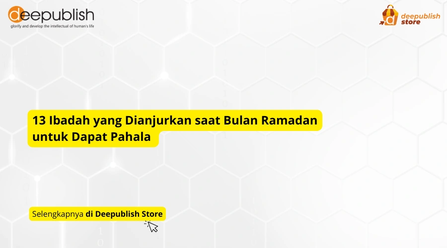 13 Ibadah yang Dianjurkan saat Bulan Ramadhan – Eandy Network
