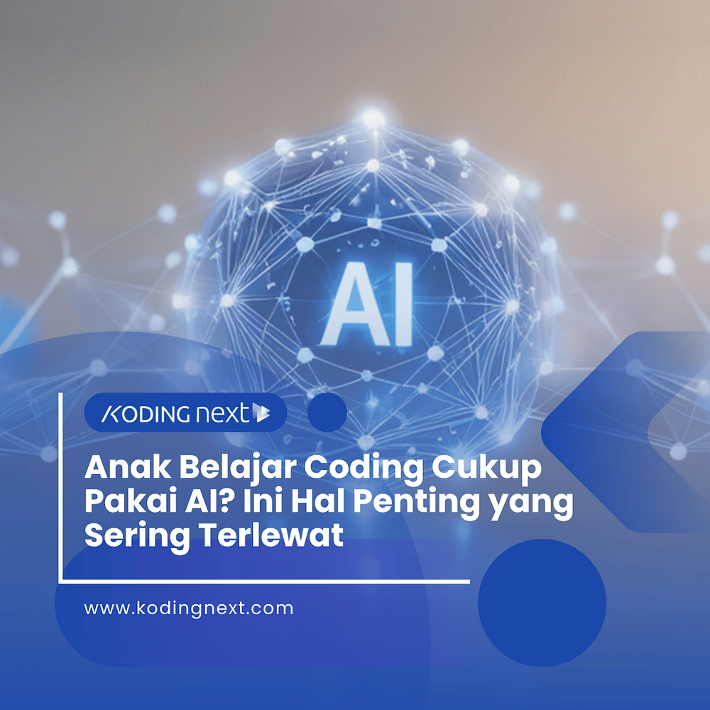 Anak Belajar Coding Cukup Pakai AI? Ini Hal Penting yang Sering Terlewat – Eandy Network