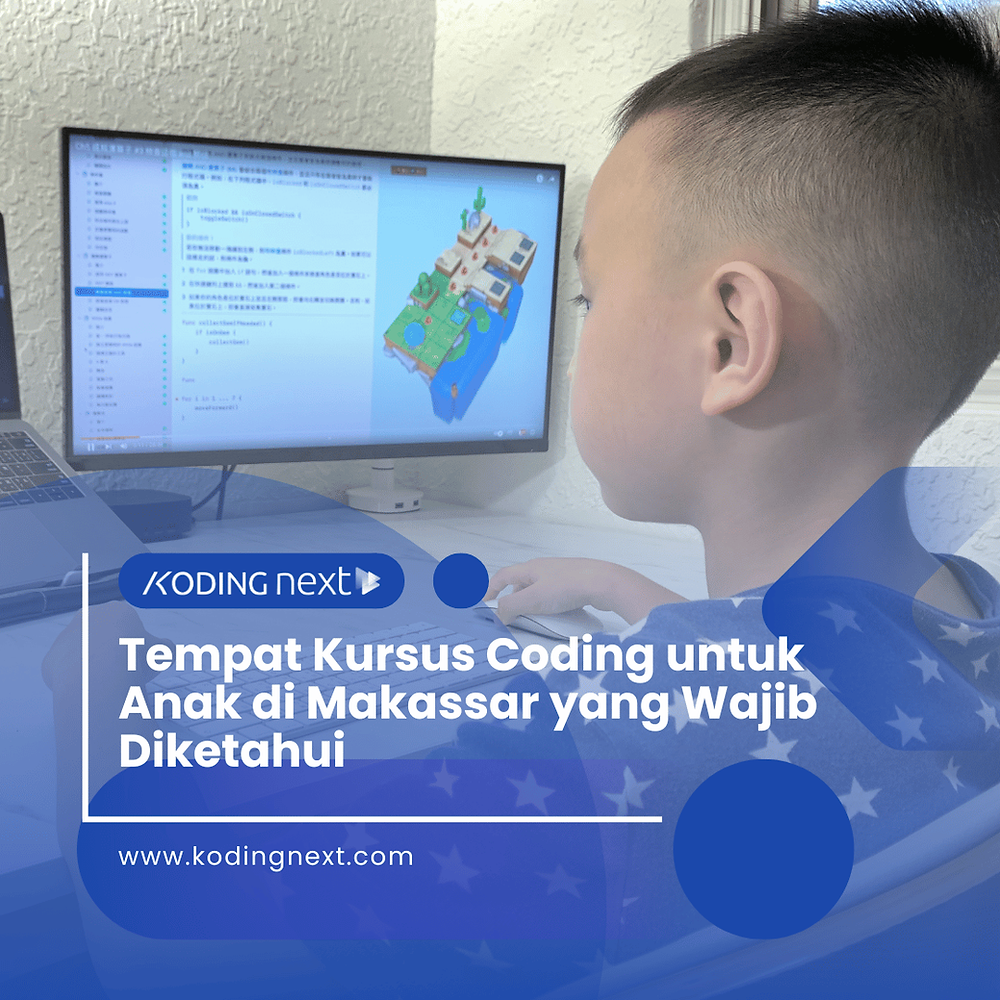 Tempat Kursus Coding untuk Anak di Makassar yang Wajib Diketahui – Eandy Network
