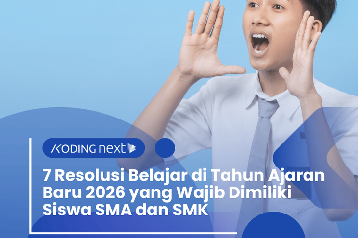 7 Resolusi Belajar di Tahun Ajaran Baru 2026 yang Wajib Dimiliki Siswa SMA dan SMK – Eandy Network