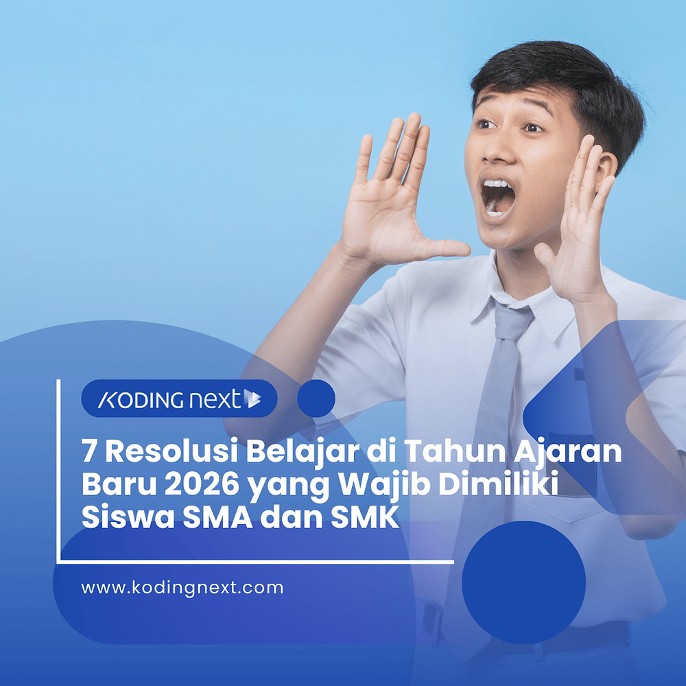 7 Resolusi Belajar di Tahun Ajaran Baru 2026 yang Wajib Dimiliki Siswa SMA dan SMK – Eandy Network